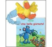 Una bella giornata! Primi libri. Ediz. illustrata