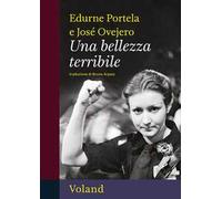 Una bellezza terribile