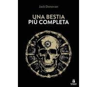 Una bestia più completa