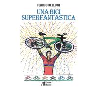 Una bici superfantastica