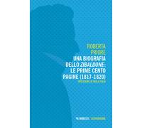 Una biografia dello Zibaldone: le prime cento pagine (1817-1820) - [Mimesis]