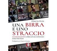 Una birra e uno straccio. Le barzellette come le raccontano solo nei film