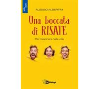 Una boccata di risate. Per respirare nella vita