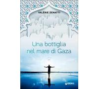 Una bottiglia nel mare di Gaza