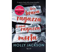 Una brava ragazza è una ragazza morta - Jackson Holly