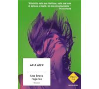 Una brava ragazza [Paperback] Aber, Aria and Di Meo, Aurelia