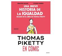 Una breve historia de la igualdad en cómic: Basado en el libro de Thomas Piketty