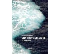 Una breve stagione d’amore