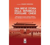 Una breve storia della Repubblica popolare cinese