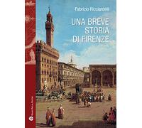 Una breve storia di Firenze