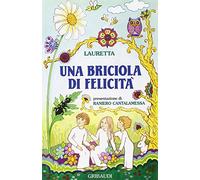 Una briciola di felicità