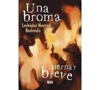 Una broma tierna y breve