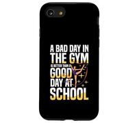 Una brutta giornata in palestra è meglio di una buona giornata a scuola Custodia per iPhone SE (2020) / 7/8