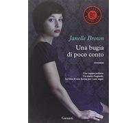 Una bugia di poco conto