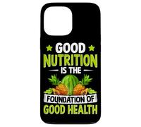 Una buona alimentazione è il fondamento della buona salute Custodia per iPhone 13 Pro Max