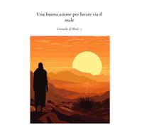 Una buona azione per lavare via il male