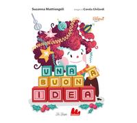 Una buona idea. Ediz. ad alta leggibilità