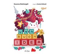 Una buona idea. Ediz. ad alta leggibilità