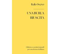 Una burla riuscita (Edizione a caratteri grandi)