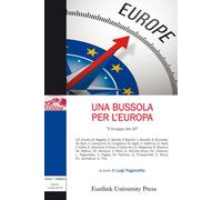 Una Bussola Per L'Europa - 2025 - Eurilink University Press (Campus)