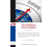 Una bussola per l'Europa. Nuova ediz.
