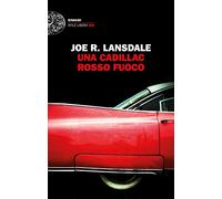Una Cadillac rosso fuoco