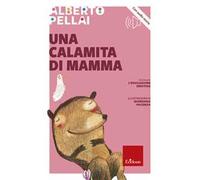 Una calamita di mamma. Con File audio per il download