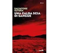 Una calda scia di sangue