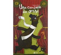 Una canzone da orsi. Ediz. illustrata