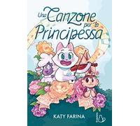 Una canzone per la principessa