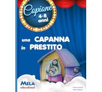 Una capanna in prestito: canzoni cantate da Le mele canterine