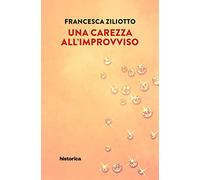 Una carezza all'improvviso