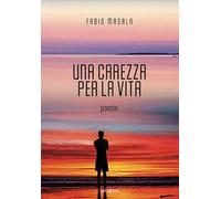 Una carezza per la vita