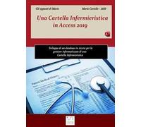 Una cartella infermieristica in Access 2019