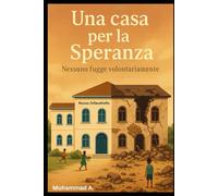 una cas per la speranza: Nessuno fugge volontariamente