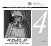 Una casa per i libri come documentazione specialistica dello spazio urbano
