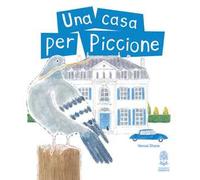 Una casa per Piccione
