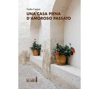 Una casa piena d'amoroso passato