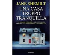 Una casa troppo tranquilla