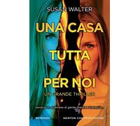 Una casa tutta per noi