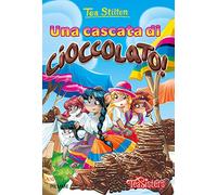 Una cascata di cioccolato! Ediz. illustrata