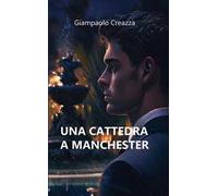 Una cattedra a Manchester