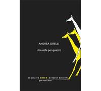 Una cella per quattro