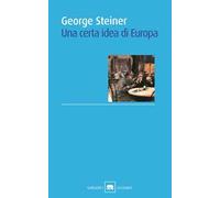Una certa idea di Europa