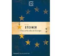 Una certa idea di Europa