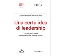 Una certa idea di leadership