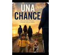 Una chance: Non cercavano l'Europa. Cercavano solo una chance.