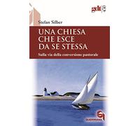 Una Chiesa che esce da se stessa