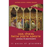 Una Chiesa dalle porte aperte. Novena di Pentecoste