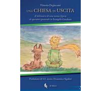Una Chiesa in uscita. Il delinearsi di una nuova figura di operatore pastorale in Evangelii Gaudium